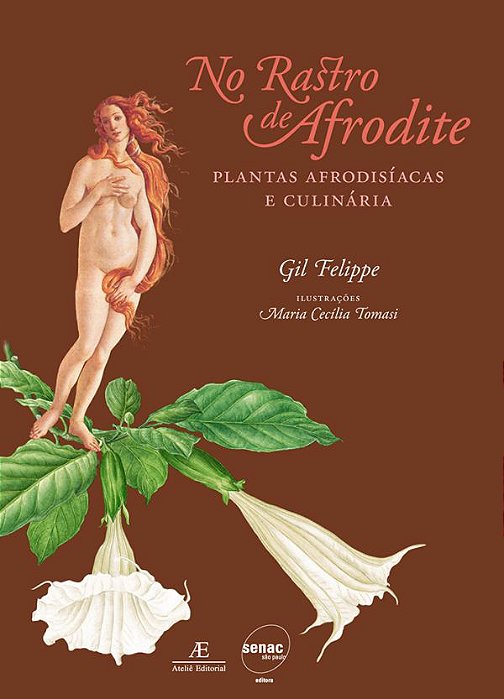 No Rastro De Afrodite Plantas Afrodisíacas E Culinária