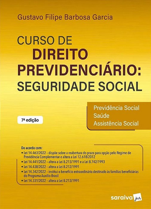 Curso De Direito Previdenciário: Seguridade Social