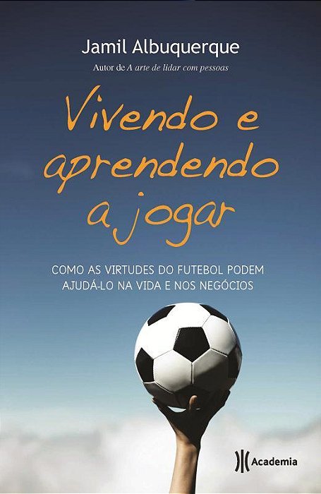 Vivendo E Aprendendo A Jogar