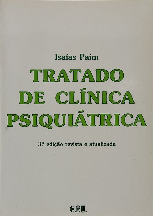 Tratado De Clínica Psiquiátrica