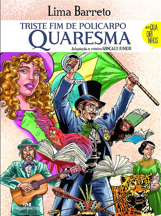 O Triste Fim Do Policarpo Quaresma
