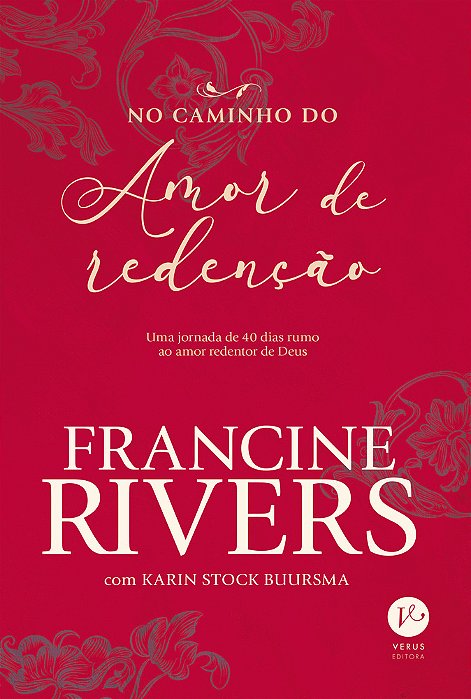 No Caminho Do Amor De Redenção