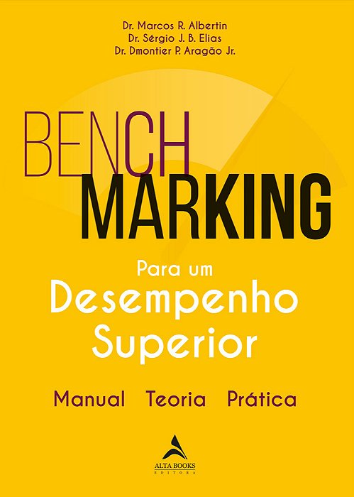 Benchmarking Para Um Desempenho Superior Manual, Teoria, Prática