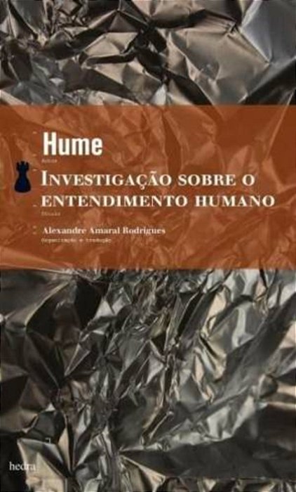 Investigação Sobre O Entendimento Humano..-