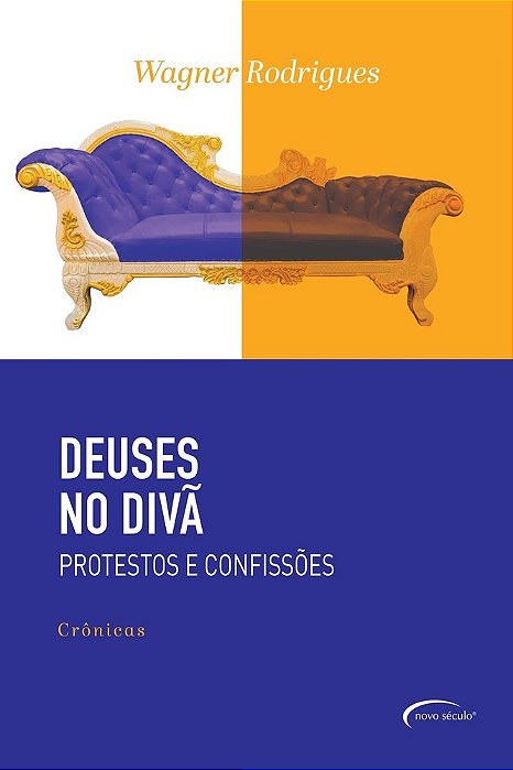 Deuses No Divã Protestos E Confissões