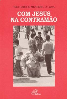 Com Jesus Na Contramão