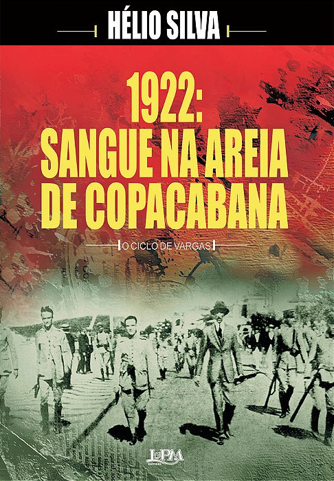 1922: Sangue Na Areia De Copacabana