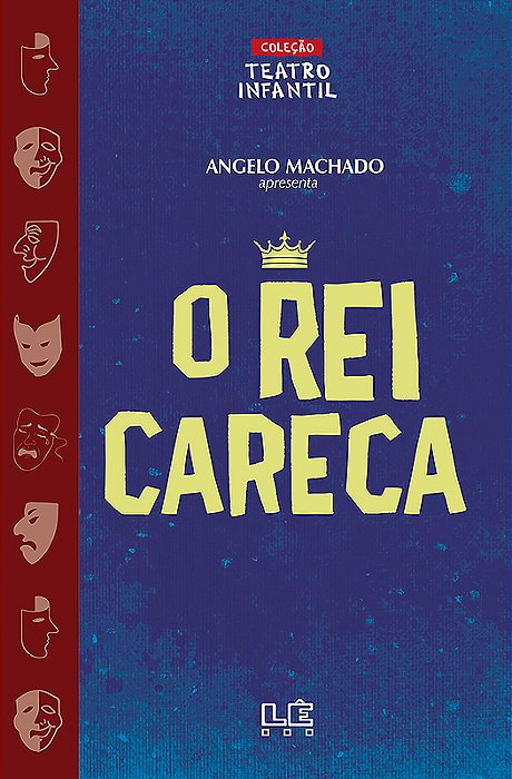O Rei Careca - Teatro