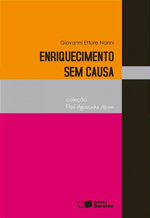 Enriquecimento Sem Causa - 3ª Edição De 2012