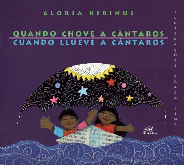 Quando Chove A Cântaros/Cuando Llueve A Cántaros