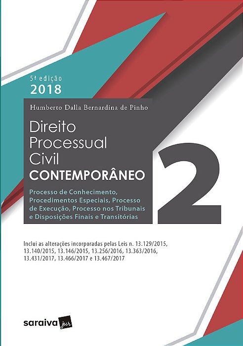 Direito Processual Civil Contemporâneo - 5ª Edição De 2018
