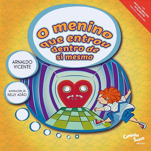 O Menino Que Entrou Dentro De Si Mesmo