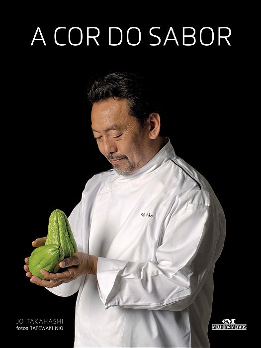 A Cor Do Sabor A Culinária Afetiva De Shin Koike