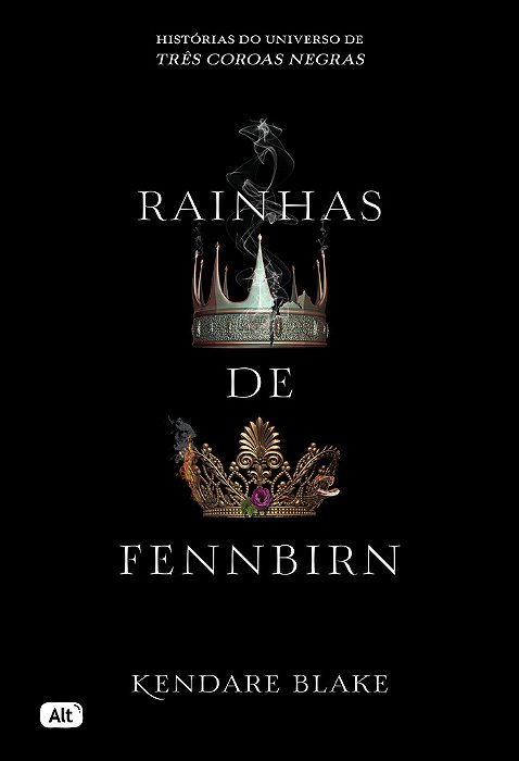 Rainhas De Fennbirn (Contos De Três Coroas Negras)