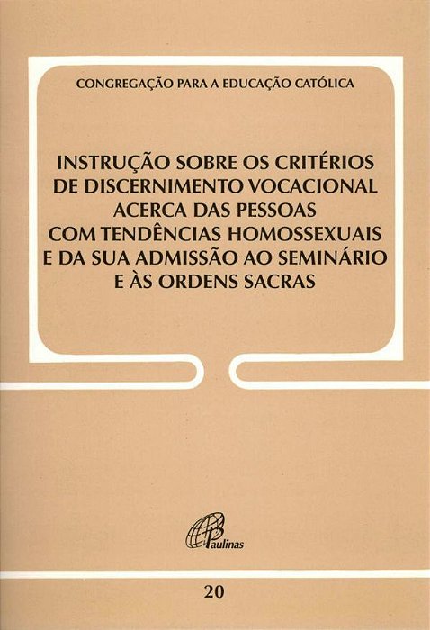 Instrução Sobre Os Critérios De Discernimento Vocacional Acerca Das Pessoas