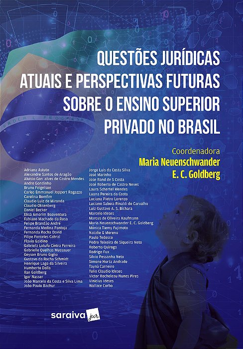 Questões Jurídicas Atuais E Perspectivas Futuras Sobre O Ensino Superior Privado No Brasil