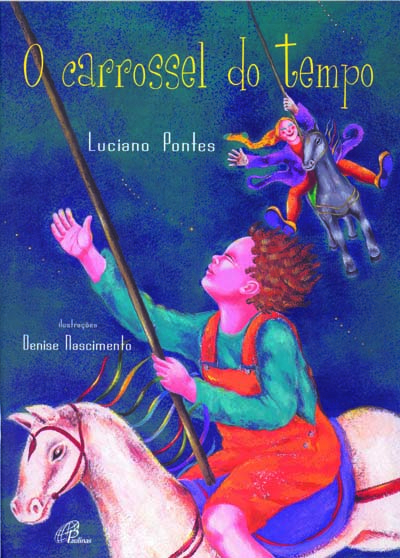 O Carrossel Do Tempo