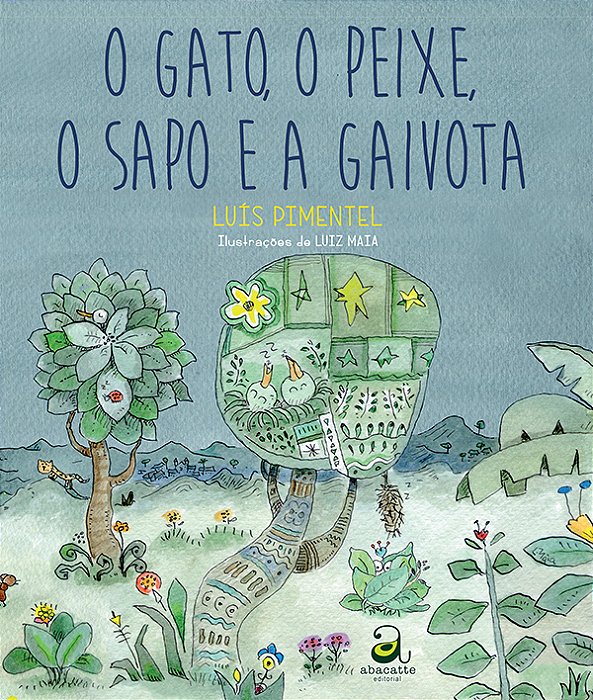 O Gato, O Peixe, O Sapo E A Gaivota