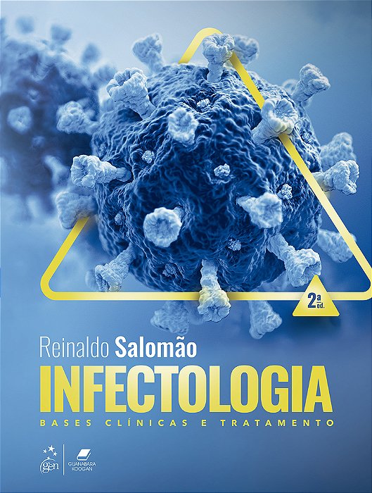 Infectologia - Bases Clínicas E Tratamento