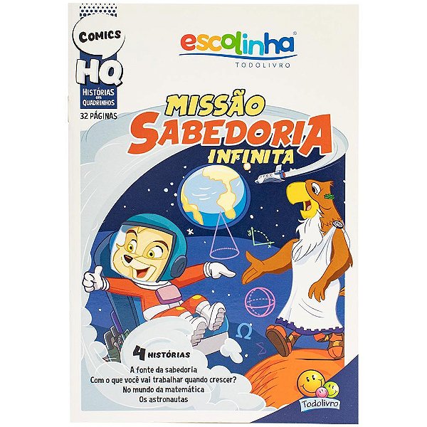 Histórias Em Quadrinhos: Missão Sabedoria Infinita (Escolinha Todolivro)
