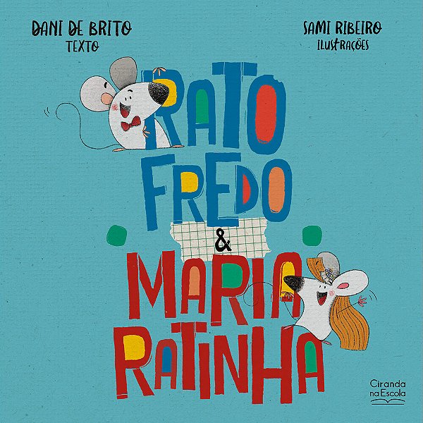 Ratofredo E Maria Ratinha