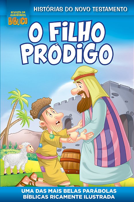 Revista Em Quadrinhos Bíblico - O Filho Pródigo