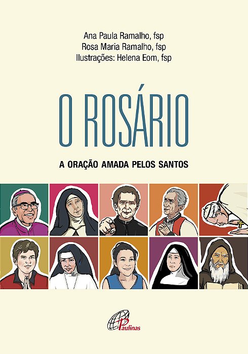Rosário, O A Oração Amada Pelos Santos