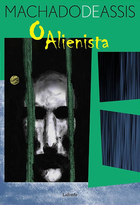 O Alienista