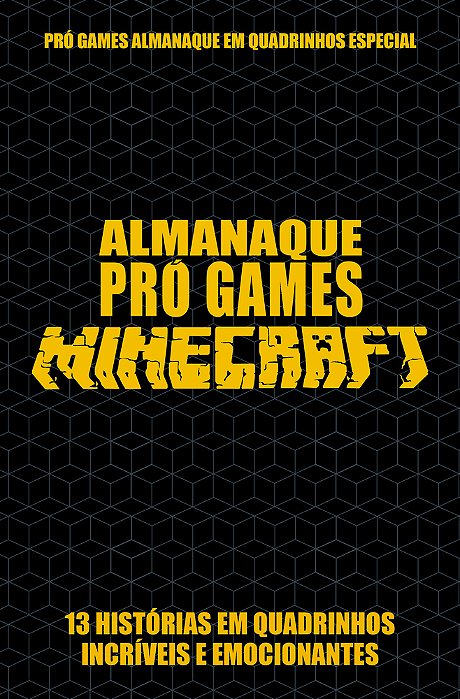 Pró-Games Almanaque Em Quadrinhos Especial Edição 01 - Minecraft