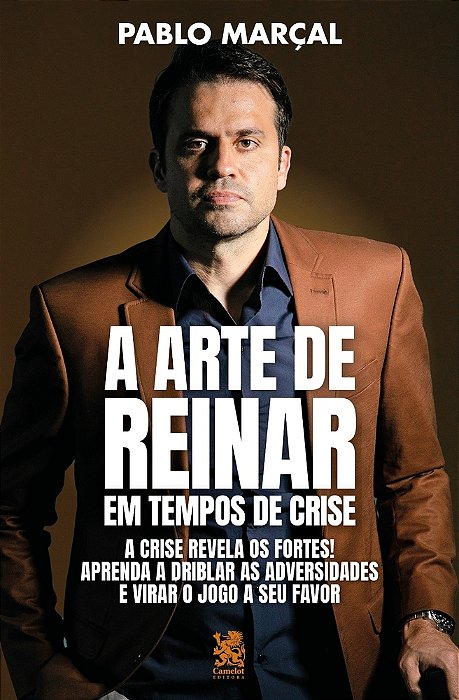 A Arte De Reinar Em Tempos De Crise