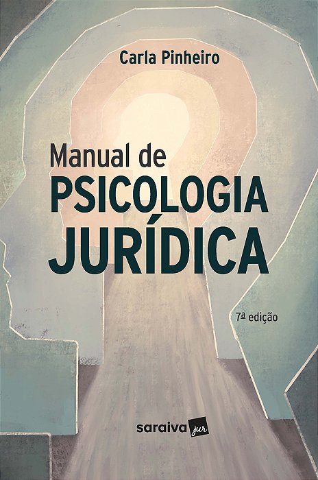 Manual De Psicologia Juridica - 7ª Edição 2024