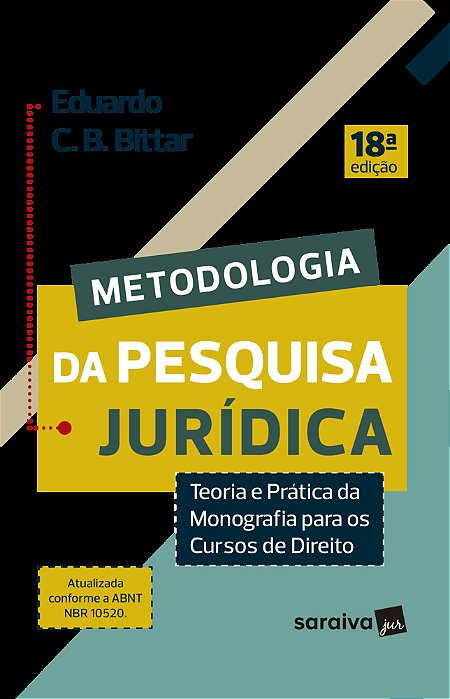 Metodologia Da Pesquisa Jurídica - 18ª Edição 2024