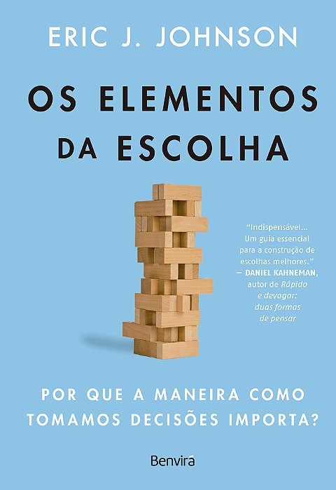 Os Elementos Da Escolha - 1ª Edição 2024