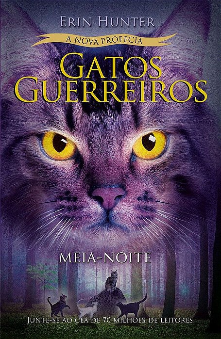 Gatos Guerreiros (Nova Profecia) - Meia-Noite