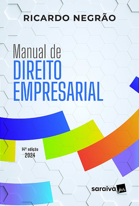 Manual De Direito Empresarial - 14ª Edição 2024