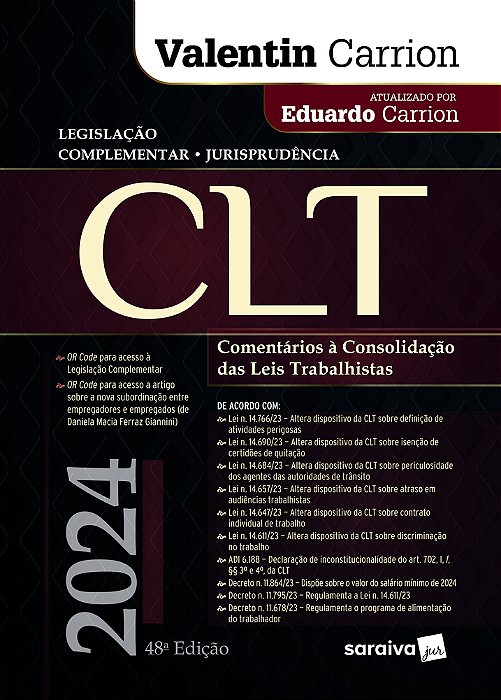 Clt - Comentários À Consolidação Das Leis Trabalhistas - 48ª Edição 2024
