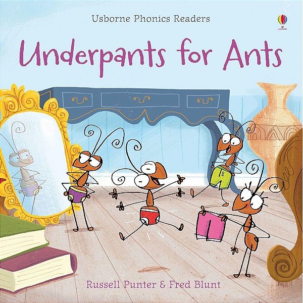 Underpants For Ants - Usborne Phonics Readers - Book With Free Online Audio