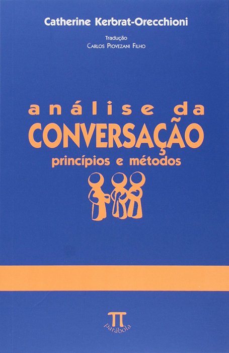 Análise Da Conversação - Princípios E Métodos