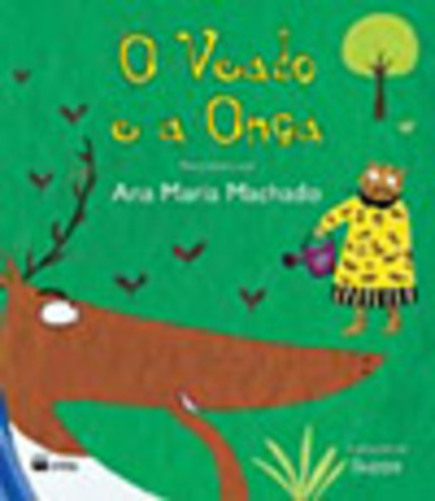 O Veado E A Onça