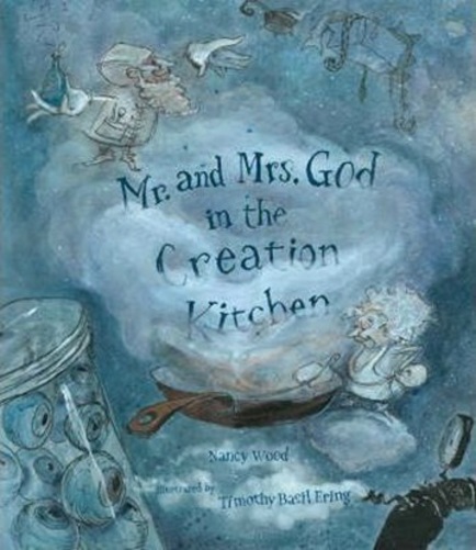 Mr And Mrs God In The Creation Kitchen
