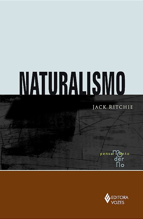 Naturalismo - Pensamento Moderno