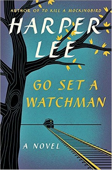 Go Set A Watchman - A Novel - Hardcover