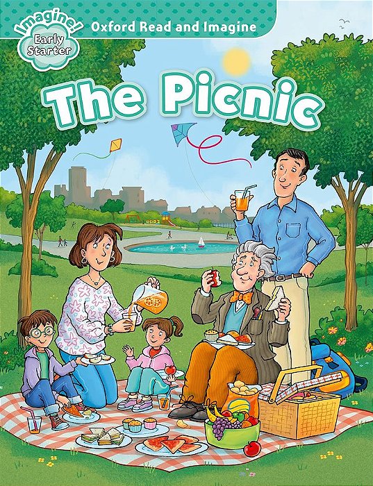 The Picnic - Oxford Read And Imagine - Early Starter