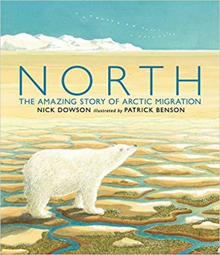 North. The Amazing Story Of Arctic Migration