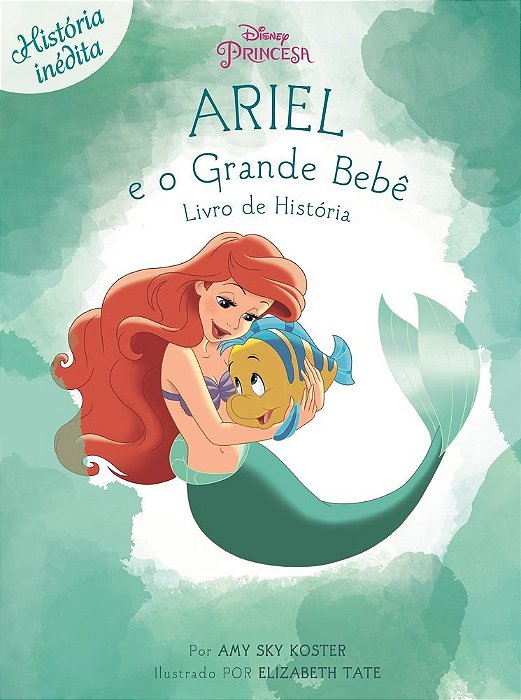 Ariel E O Grande Bebe - Livro De Historia
