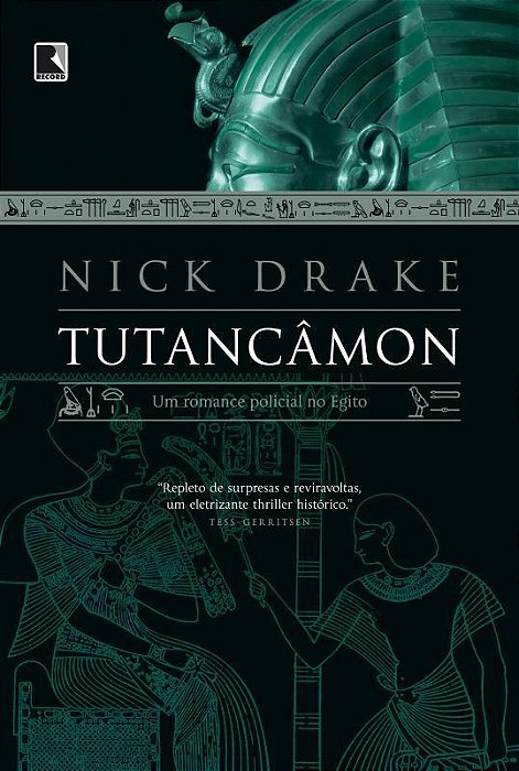 Tutancâmon: Um Romance Policial No Egito (Vol. 2) Um Romance Policial No Egito