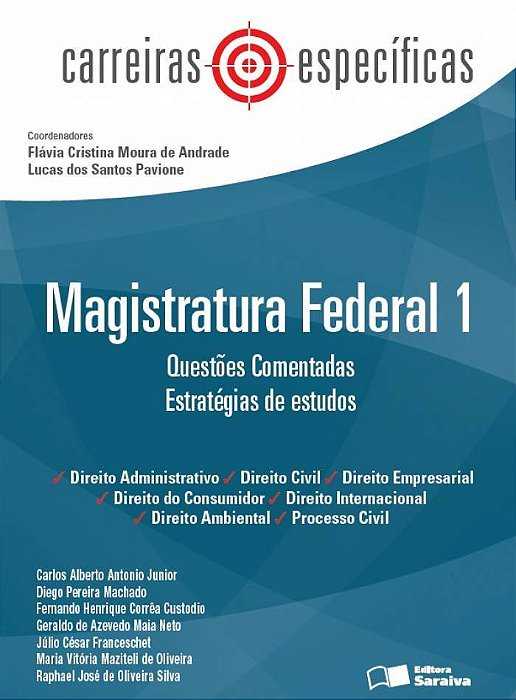 Magistratura Federal 1 - 1ª Edição De 2013 Questões Comentadas: Estratégias De Estudo