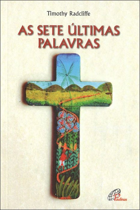 As Sete Últimas Palavras