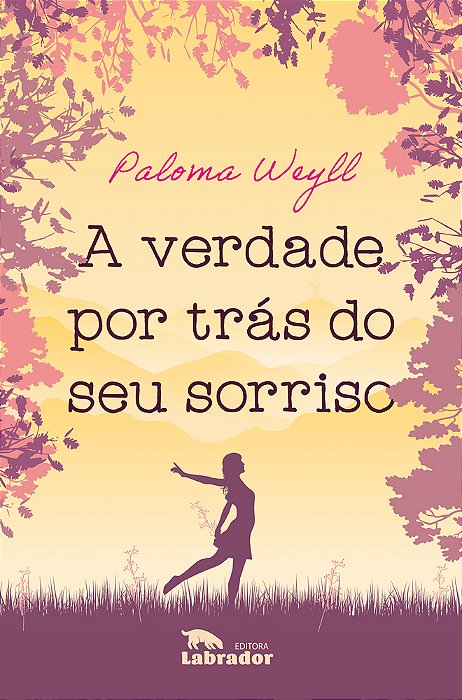 A Verdade Por Trás Do Seu Sorriso