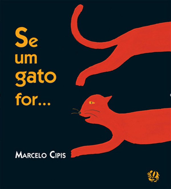 Se Um Gato For...